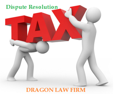 Dragon Law_Tax dispute resolution